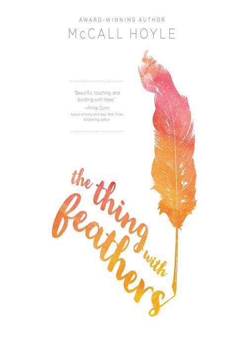 Title details for The Thing with Feathers by McCall Hoyle - Available